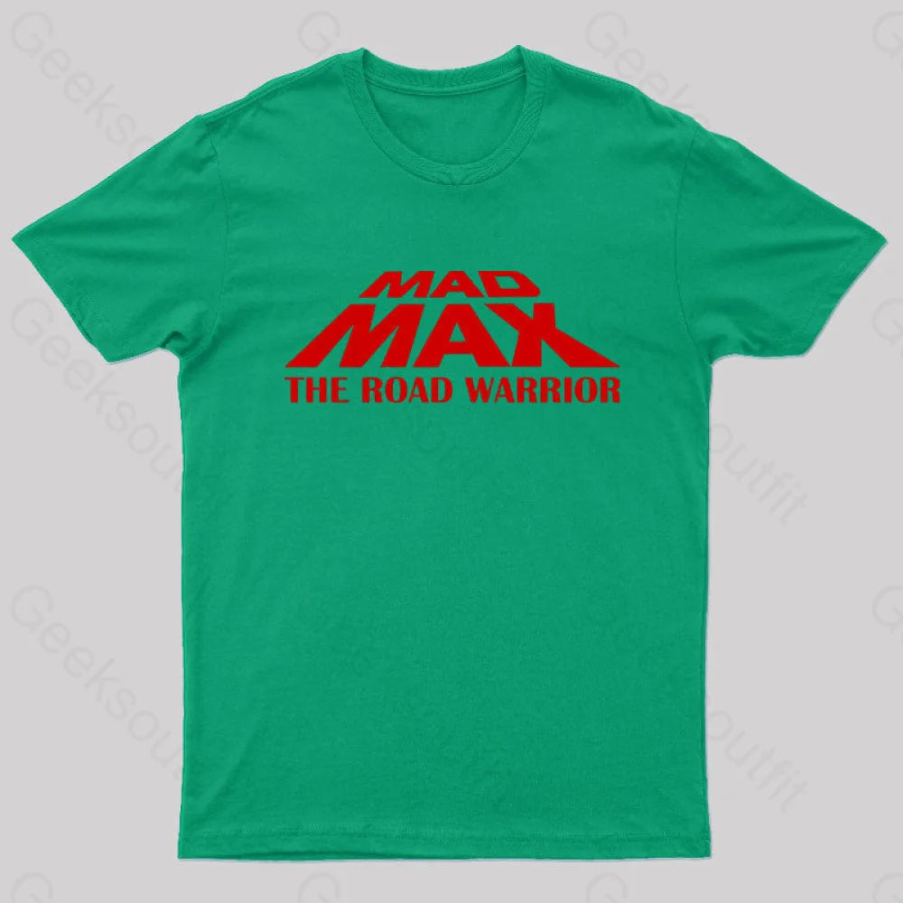 Mad Max The Road Warrior Geek T-Shirt Green / S