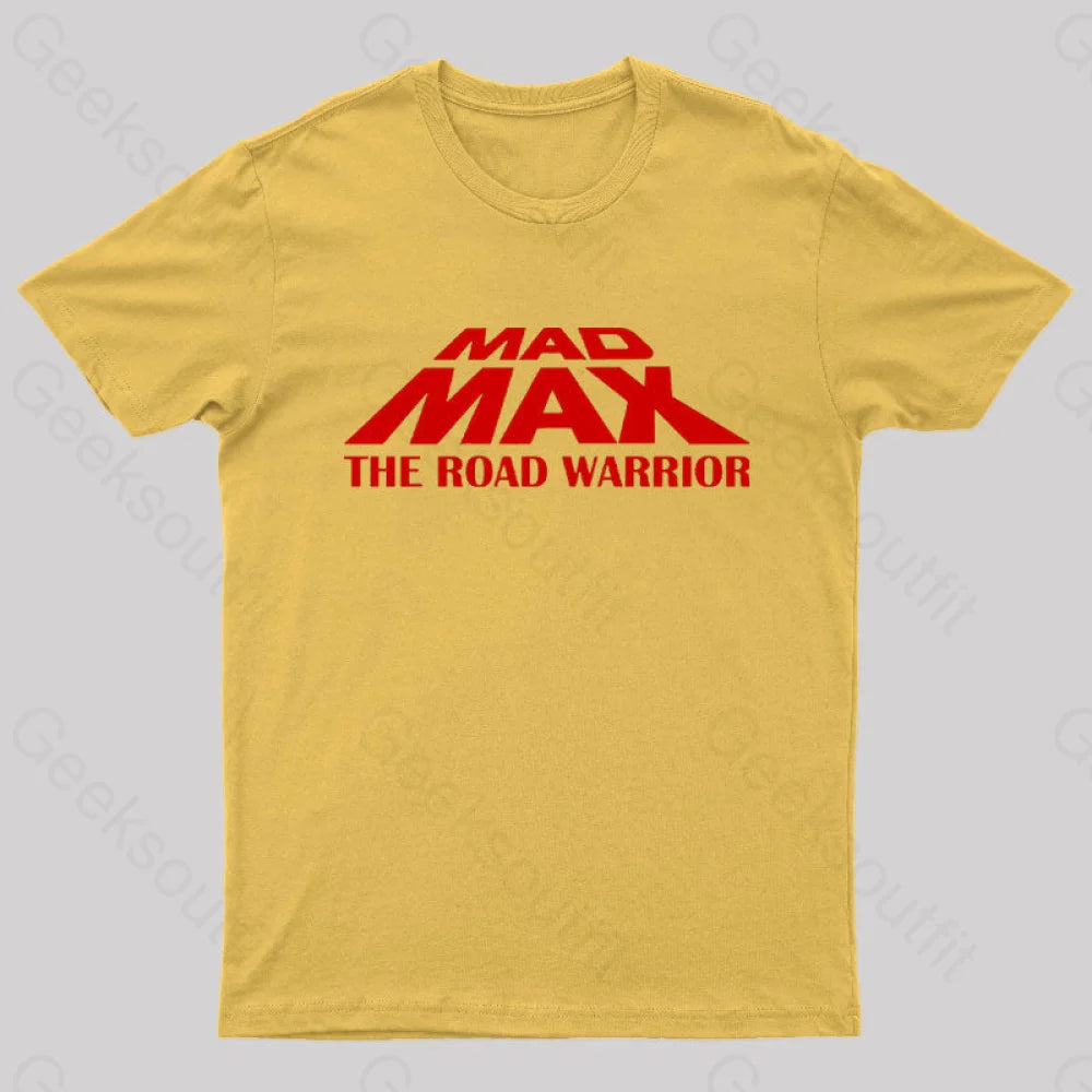 Mad Max The Road Warrior Geek T-Shirt Yellow / S