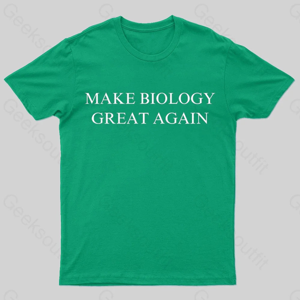 Make Biology Great Again Nerd T-Shirt