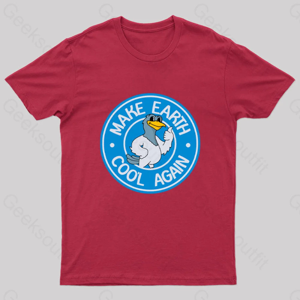 Make Earth Coo’l Again T-Shirt Red / S