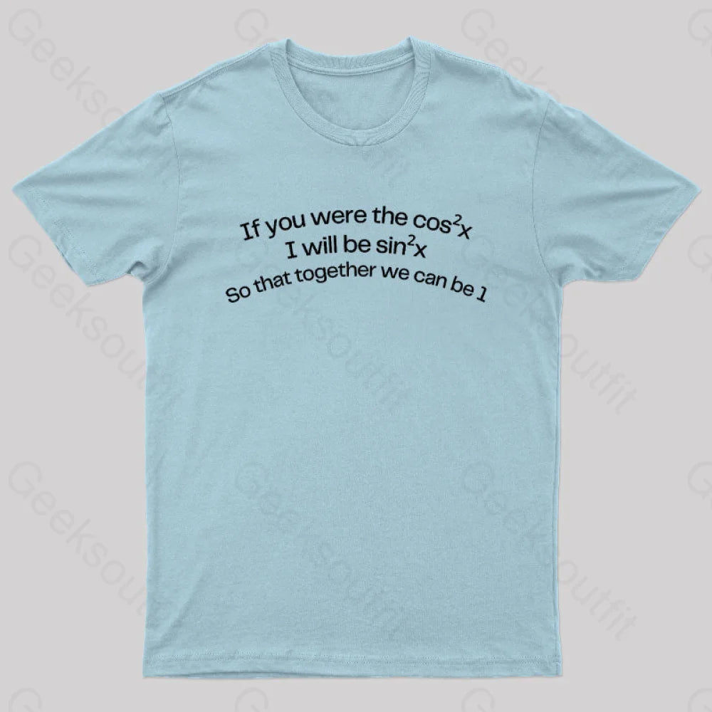 Math Humor Nerd T-Shirt Light Blue / S