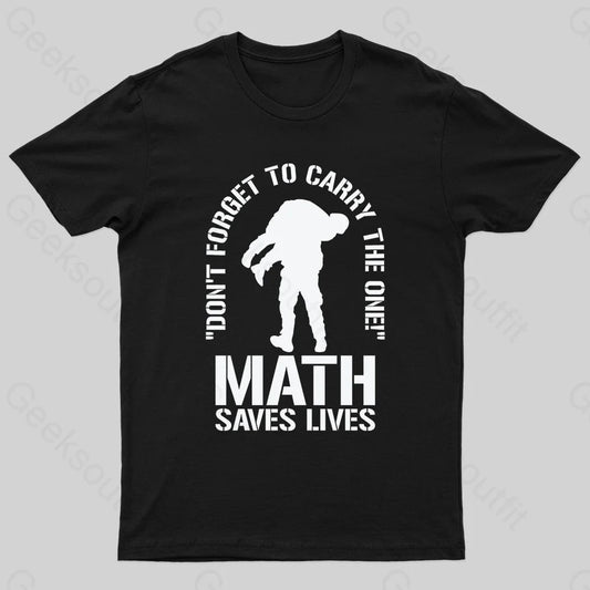 Math Saves Lives Nerd T-Shirt Black / S