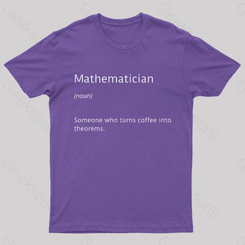 Mathematician Coffee Funny Nerd T-Shirt Purple / S