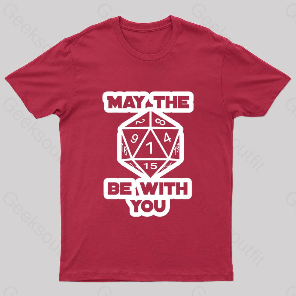 May The Dice Be With You Nerd T-Shirt Red / S