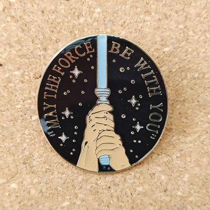 May The Force Be With You Pins