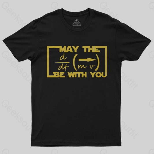 May The Force Be With You T-Shirt - Geeksoutfit