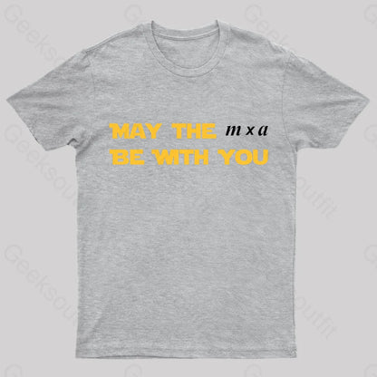 May The M X A Be With You Nerd T-Shirt Grey / S