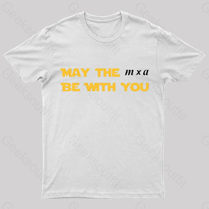 May The M X A Be With You Nerd T-Shirt White / S