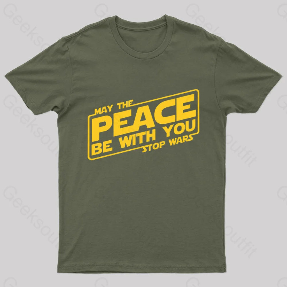 May The Peace Be With You Nerd T-Shirt Army Green / S