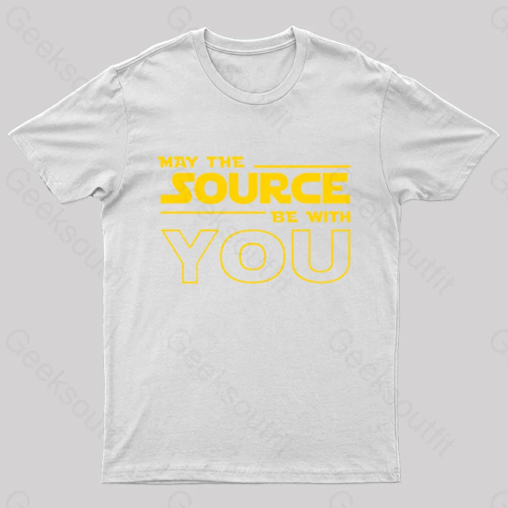 May The Source Be With You Geek T-Shirt White / S