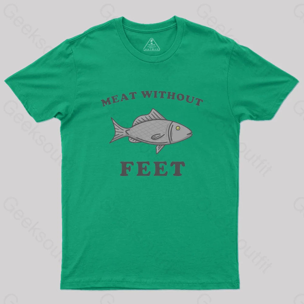 Meat Without Feet T-Shirt Green / S