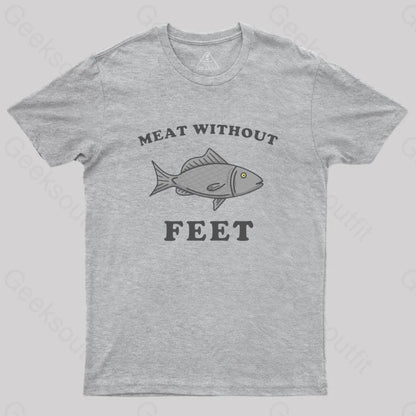 Meat Without Feet T-Shirt Grey / S