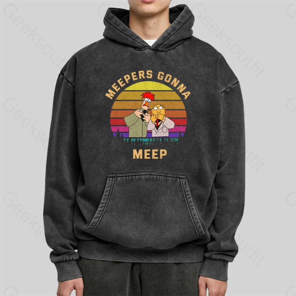 Meepers Gonna Meep Washed Hoodie