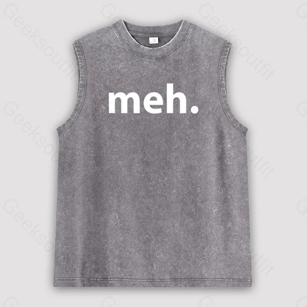 Meh Unisex Washed Tank Grey / S