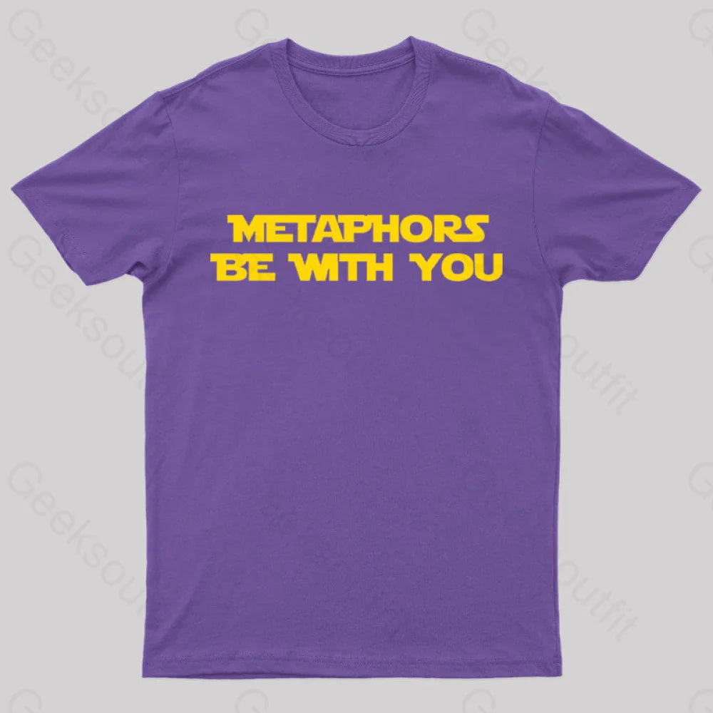 Metaphors Be With You Geek T-Shirt Purple / S