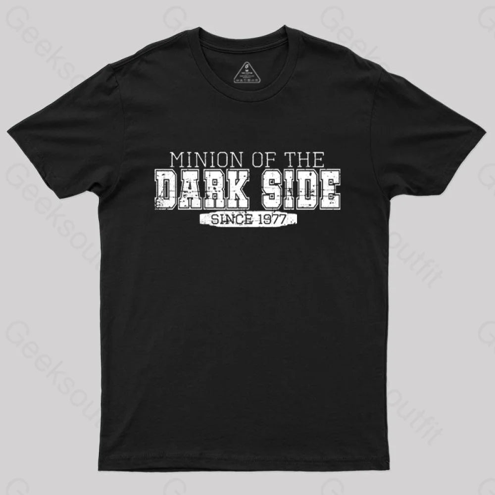 Minion Of The Dark Side T-Shirt Black / S