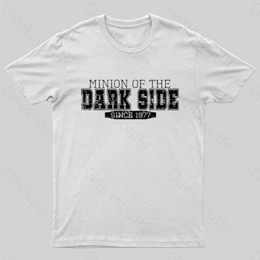 Minion Of The Dark Side T-Shirt White / S