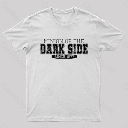 Minion Of The Dark Side T-Shirt White / S