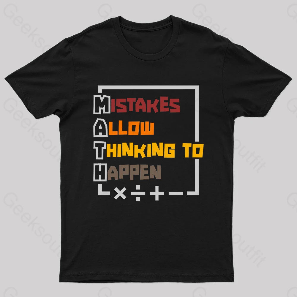 Mistakes Allow Thinking To Happen Nerd T-Shirt Black / S