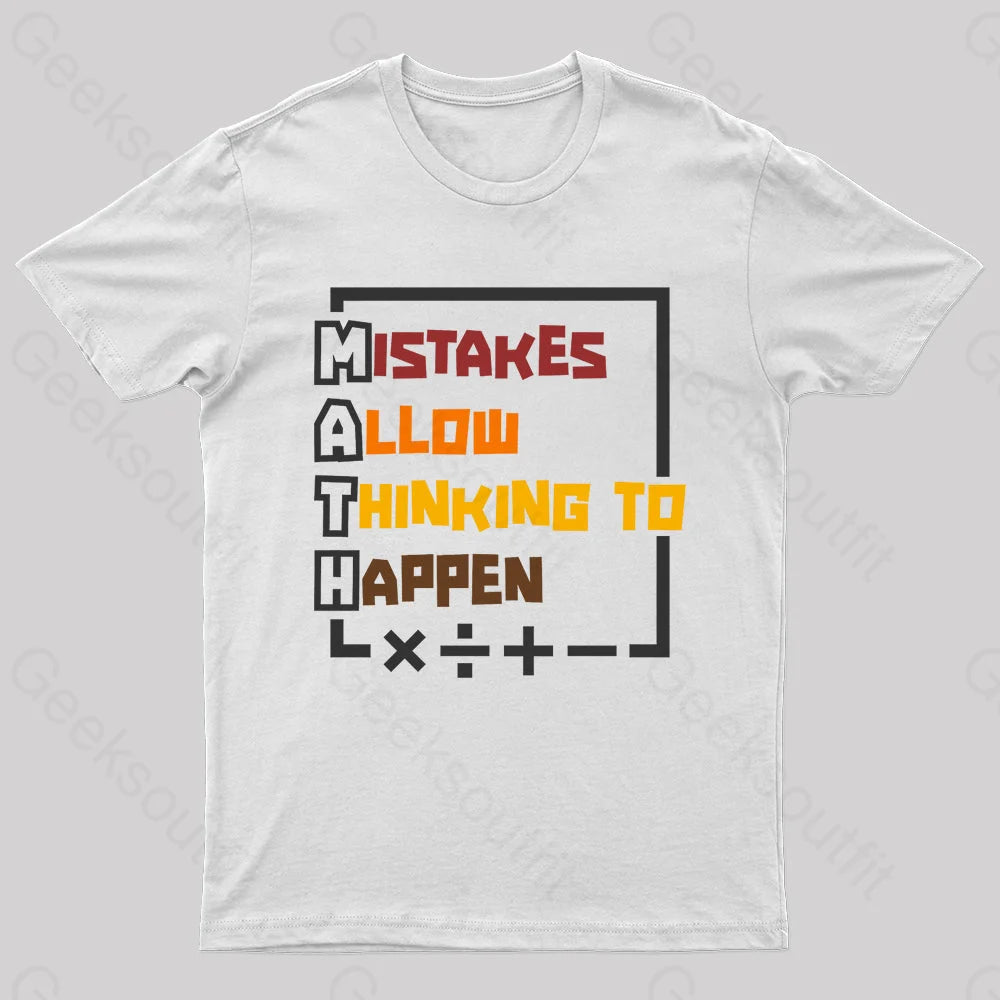 Mistakes Allow Thinking To Happen Nerd T-Shirt White / S