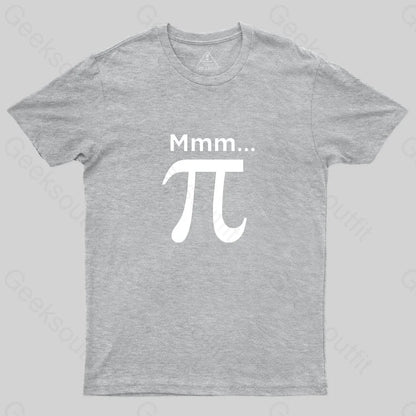 Mmm Pi T-Shirt - Geeksoutfit