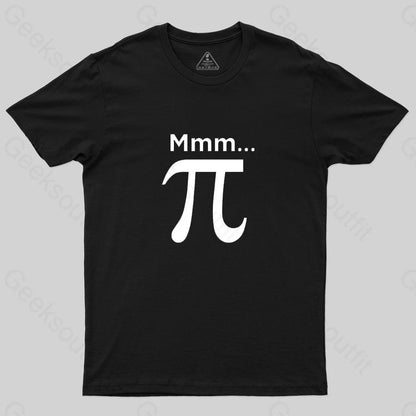 Mmm Pi T-Shirt - Geeksoutfit