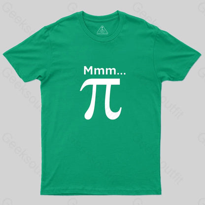 Mmm Pi T-Shirt - Geeksoutfit