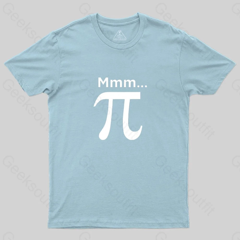 Mmm Pi T-Shirt - Geeksoutfit