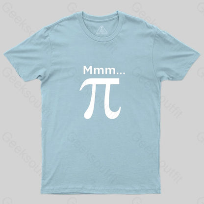 Mmm Pi T-Shirt - Geeksoutfit