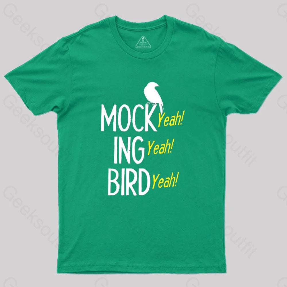 Mocking Bird Yeah T-Shirt Green / S