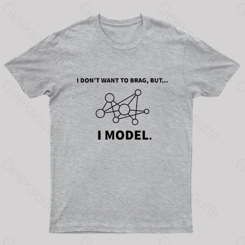 Model Data Science Informatics Geek T-Shirt Grey / S