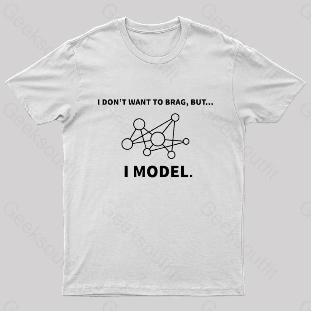 Model Data Science Informatics Geek T-Shirt White / S