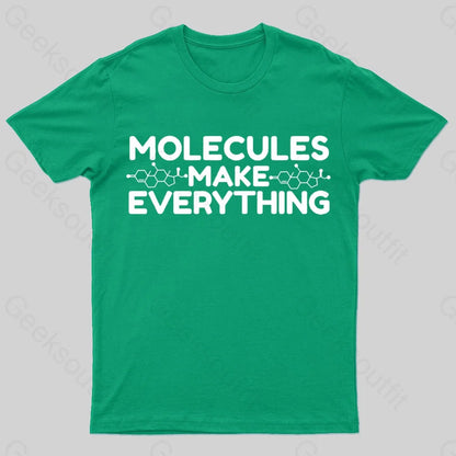 Molecule Make Everything Geek T-Shirt Green / S