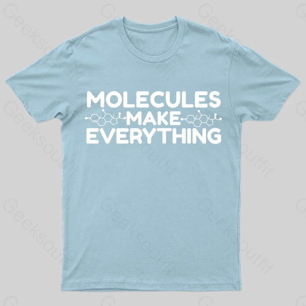 Molecule Make Everything Geek T-Shirt Light Blue / S