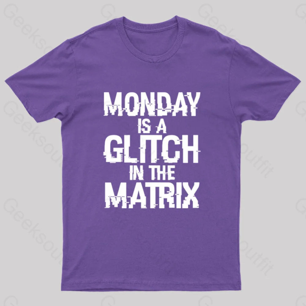 Monday Is A Glitch In The Matrix Nerd T-Shirt Purple / S