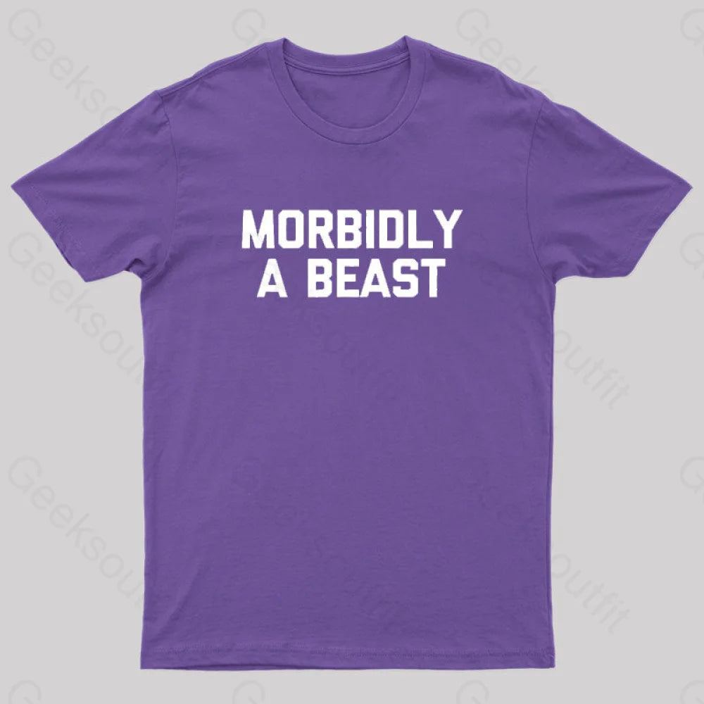 Morbidly A Beast Geek T-Shirt Purple / S