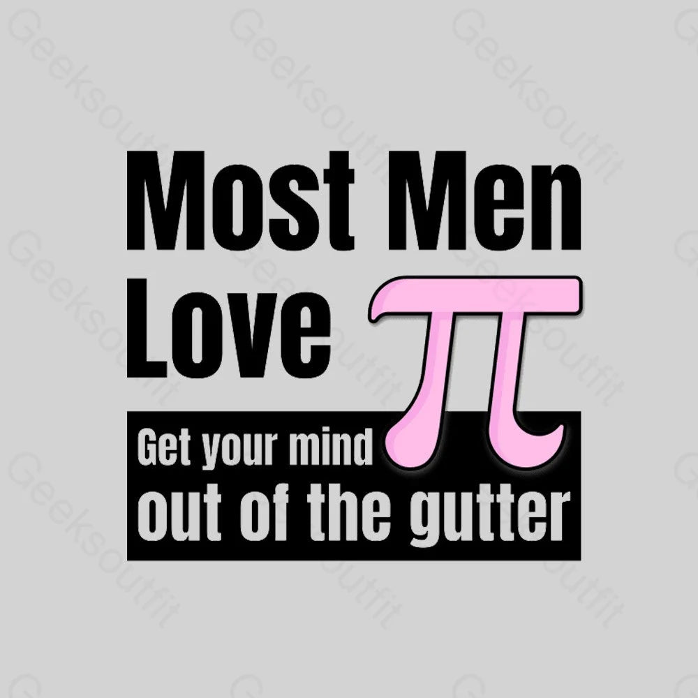 Most Men Love Pi Nerd T-Shirt