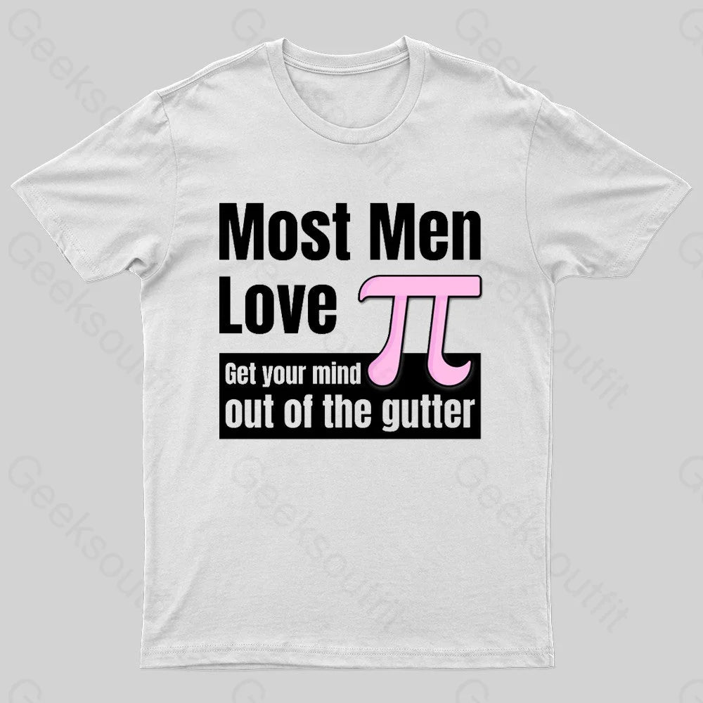 Most Men Love Pi Nerd T-Shirt White / S