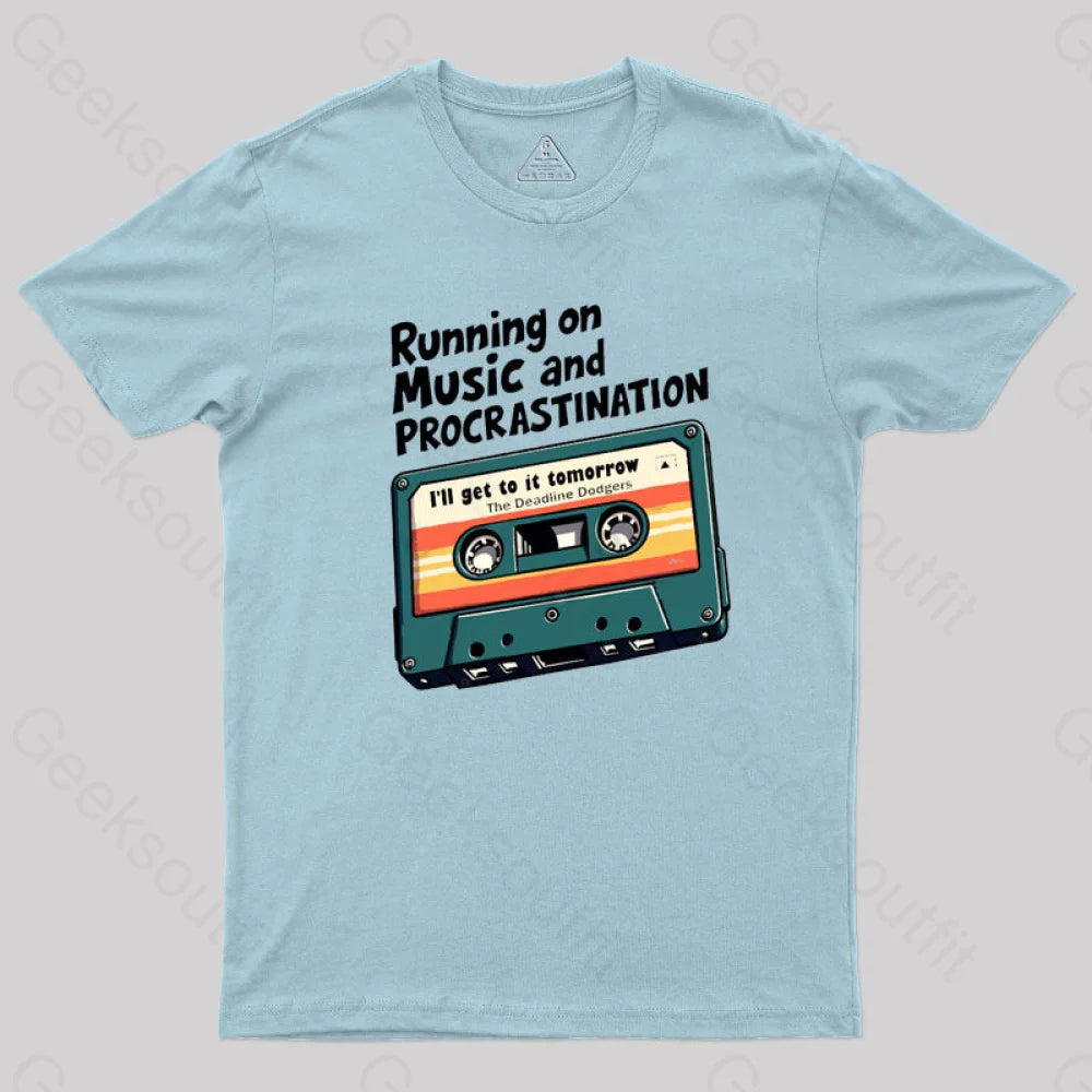 Music And Procrastination T-Shirt Light Blue / S