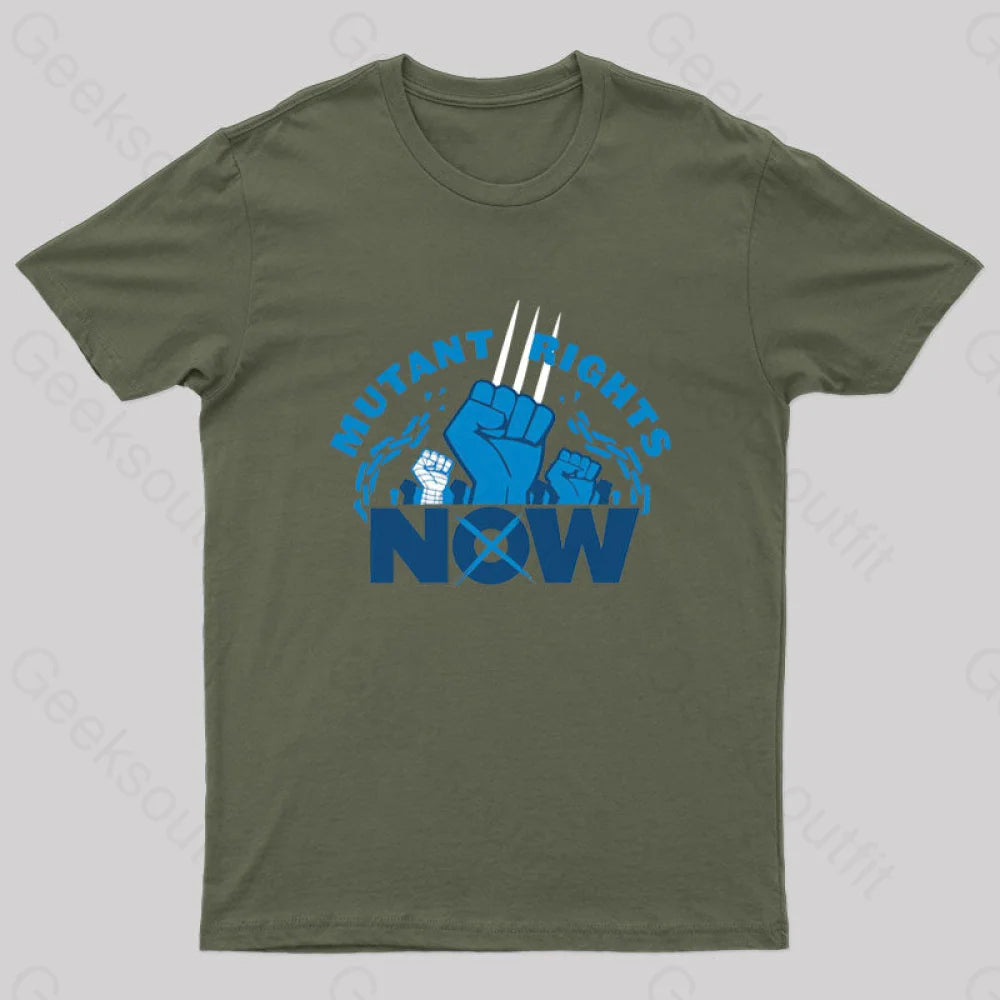 Mutant Rights Now! Geek T-Shirt Army Green / S