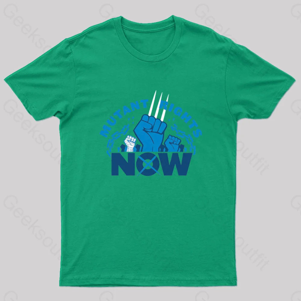 Mutant Rights Now! Geek T-Shirt Green / S