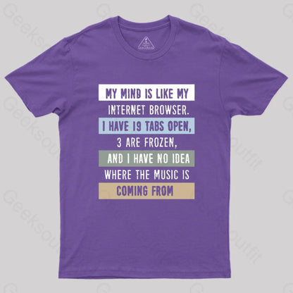 My Mind Is Like Internet Browser T-Shirt Purple / S