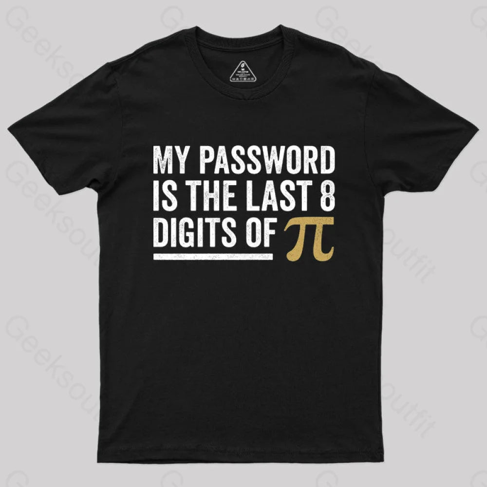 My Password T-Shirt Black / S