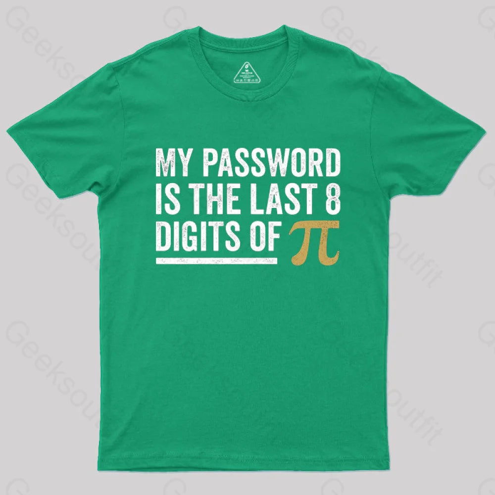 My Password T-Shirt Green / S