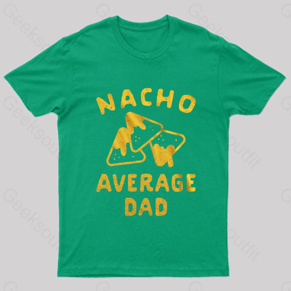 Nacho Average Uncle Nerd T-Shirt Green / S