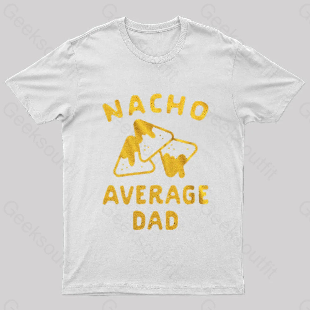 Nacho Average Uncle Nerd T-Shirt White / S