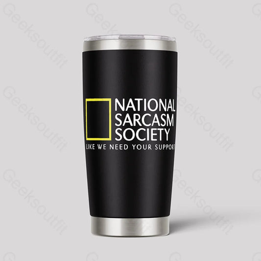 National Sarcasm Society 20Oz Tumbler Black