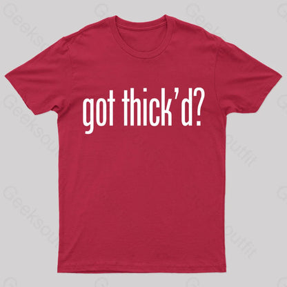 Neebs Gaming Got Thick’d Geek T-Shirt Red / S