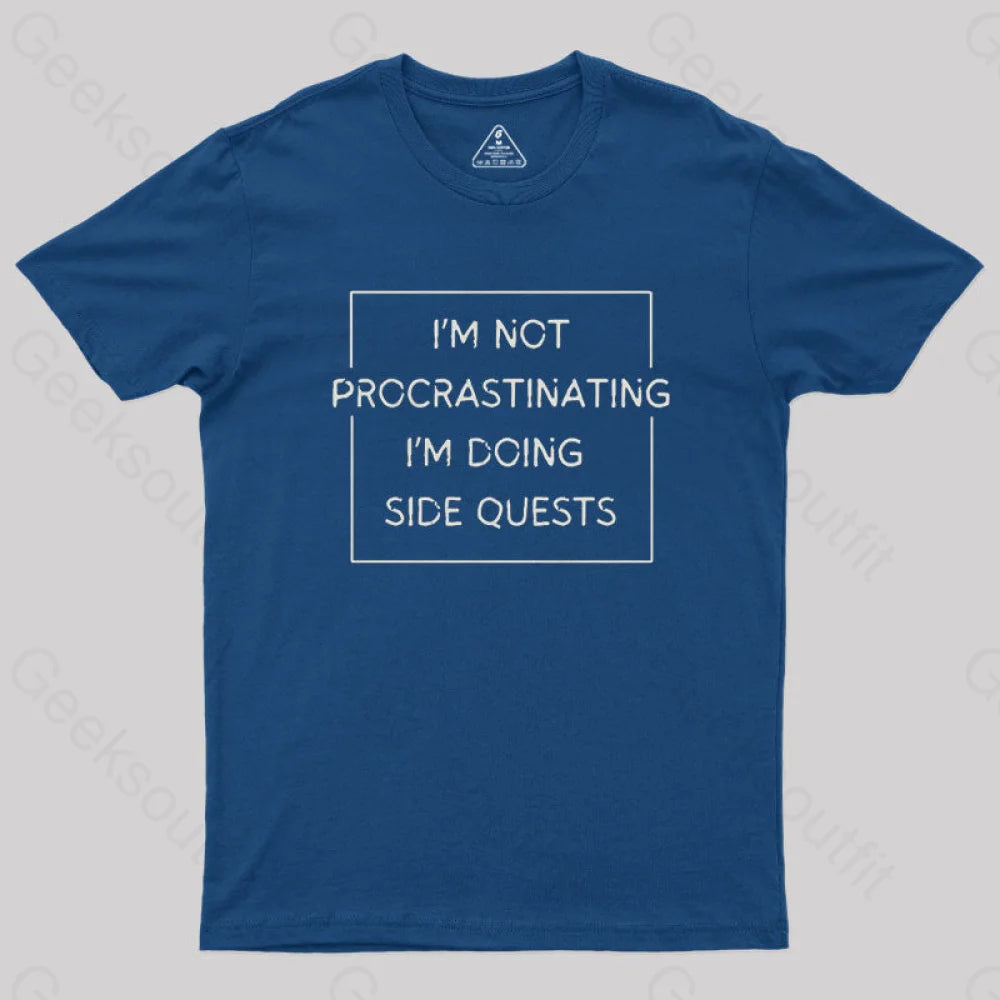 Nerd Humor Not Procrastinating T-Shirt Navy / S