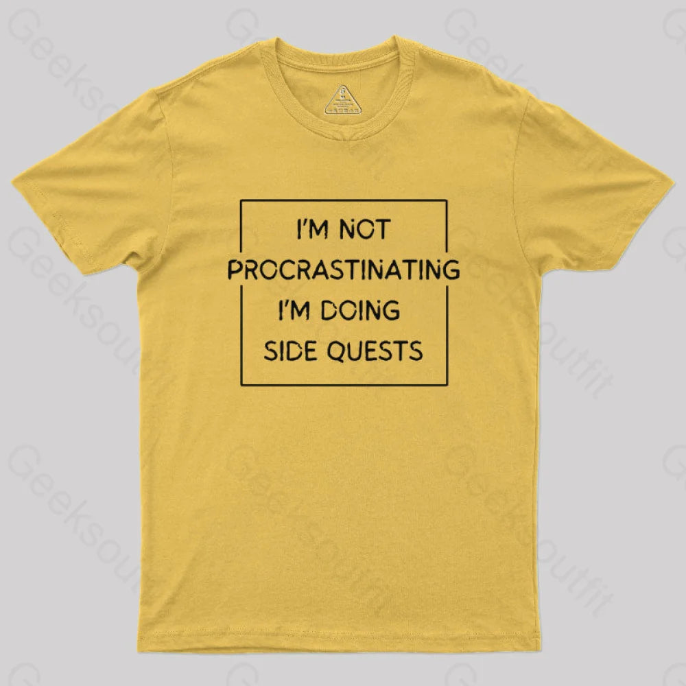 Nerd Humor Not Procrastinating T-Shirt Yellow / S